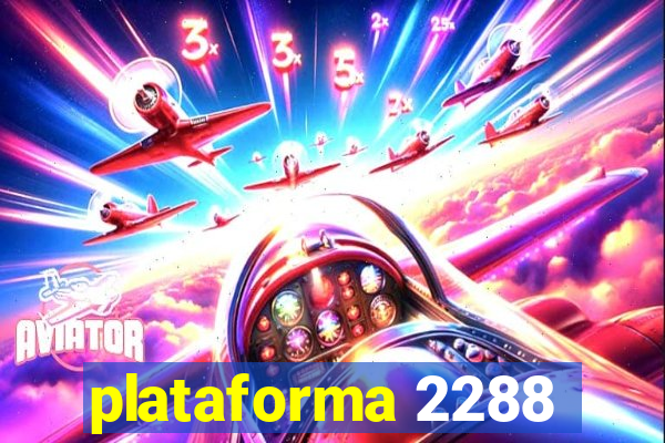 plataforma 2288